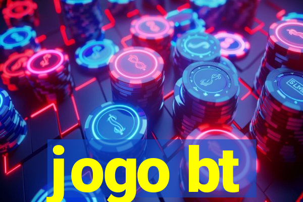 jogo bt